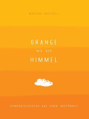 cover image of Orange wie der Himmel